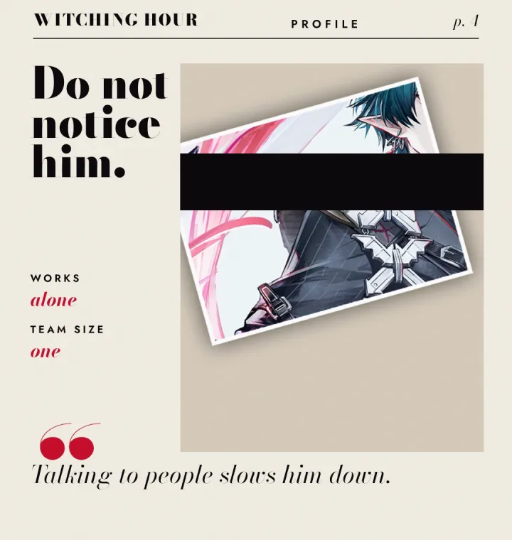Profile: do not notice him