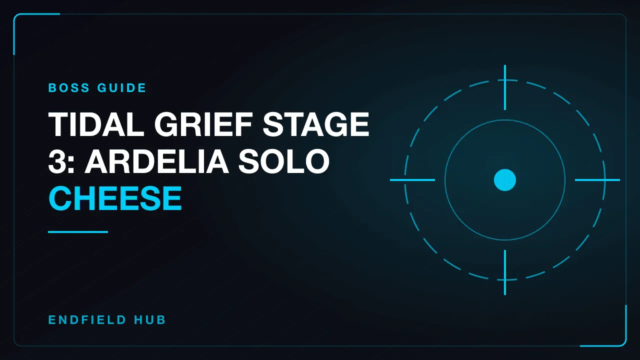 Tidal Grief Stage 3: Ardelia Solo Cheese