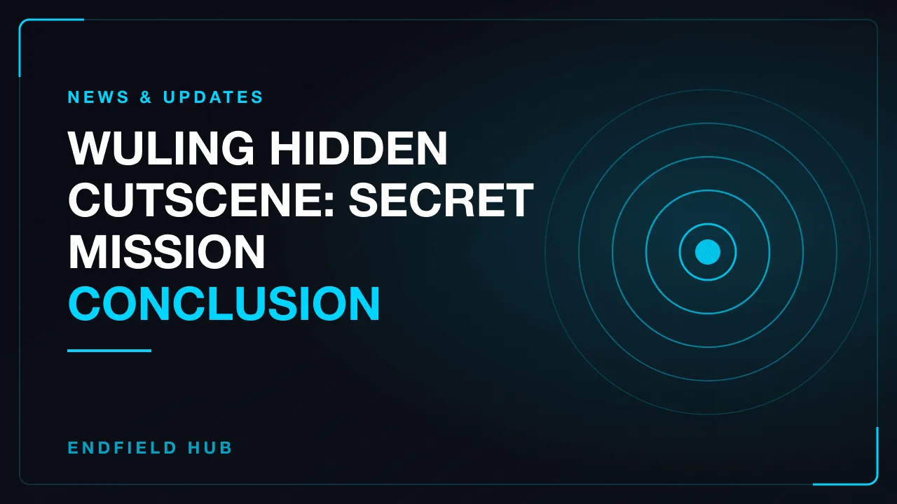 Wuling Hidden Cutscene: Secret Mission Conclusion