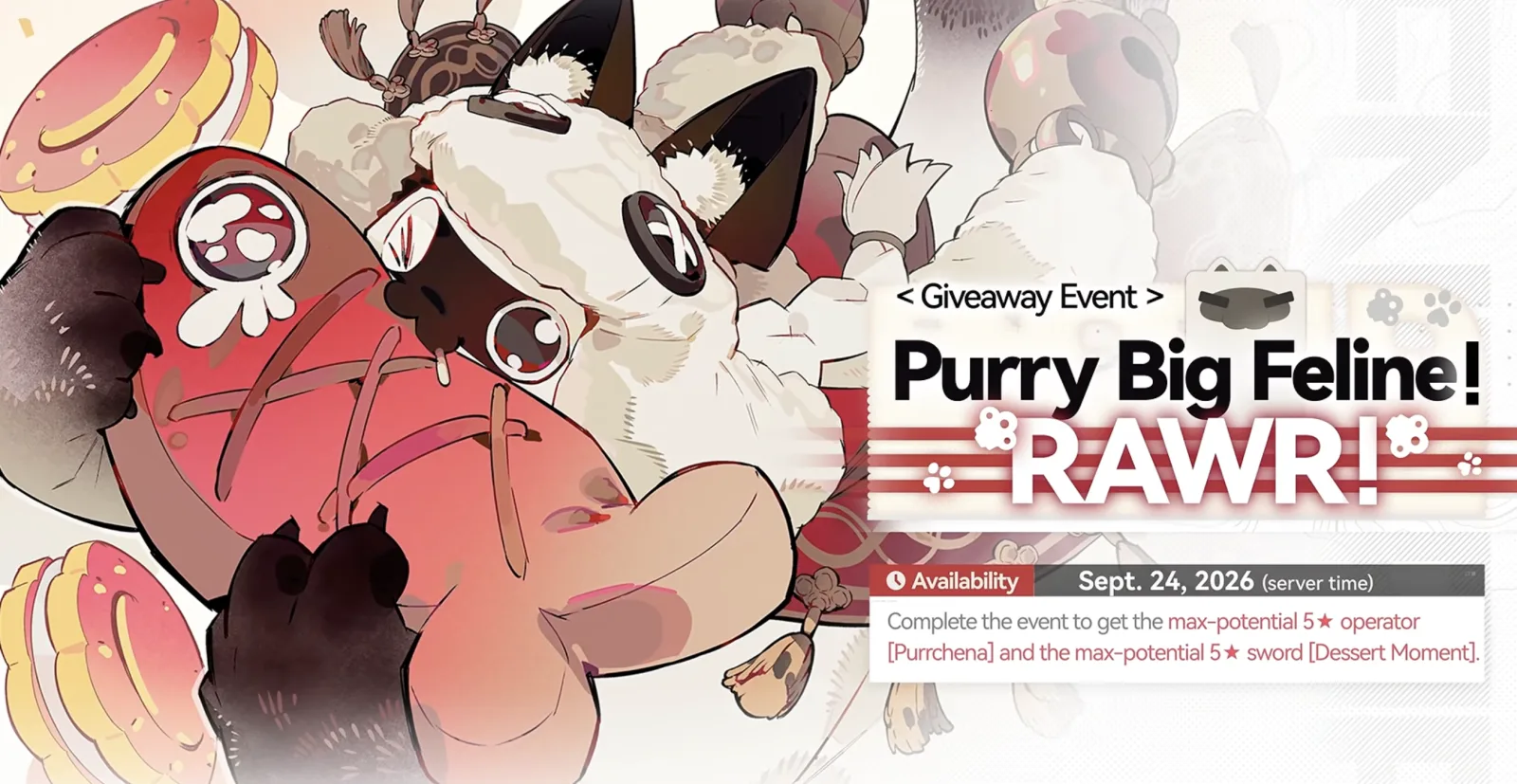 Purry Big Feline RAWR giveaway event banner, available September 24 2026, granting max-potential 5-star operator Purrchena and max-potential 5-star sword Dessert Moment