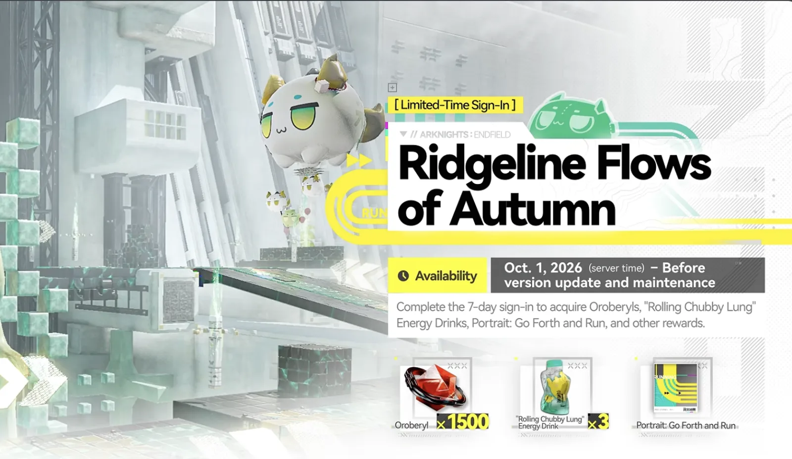 Ridgeline Flows of Autumn limited-time sign-in event, October 1 2026, rewarding 1500 Oroberyl, 3 Rolling Chubby Lung Energy Drinks, and the Go Forth and Run portrait