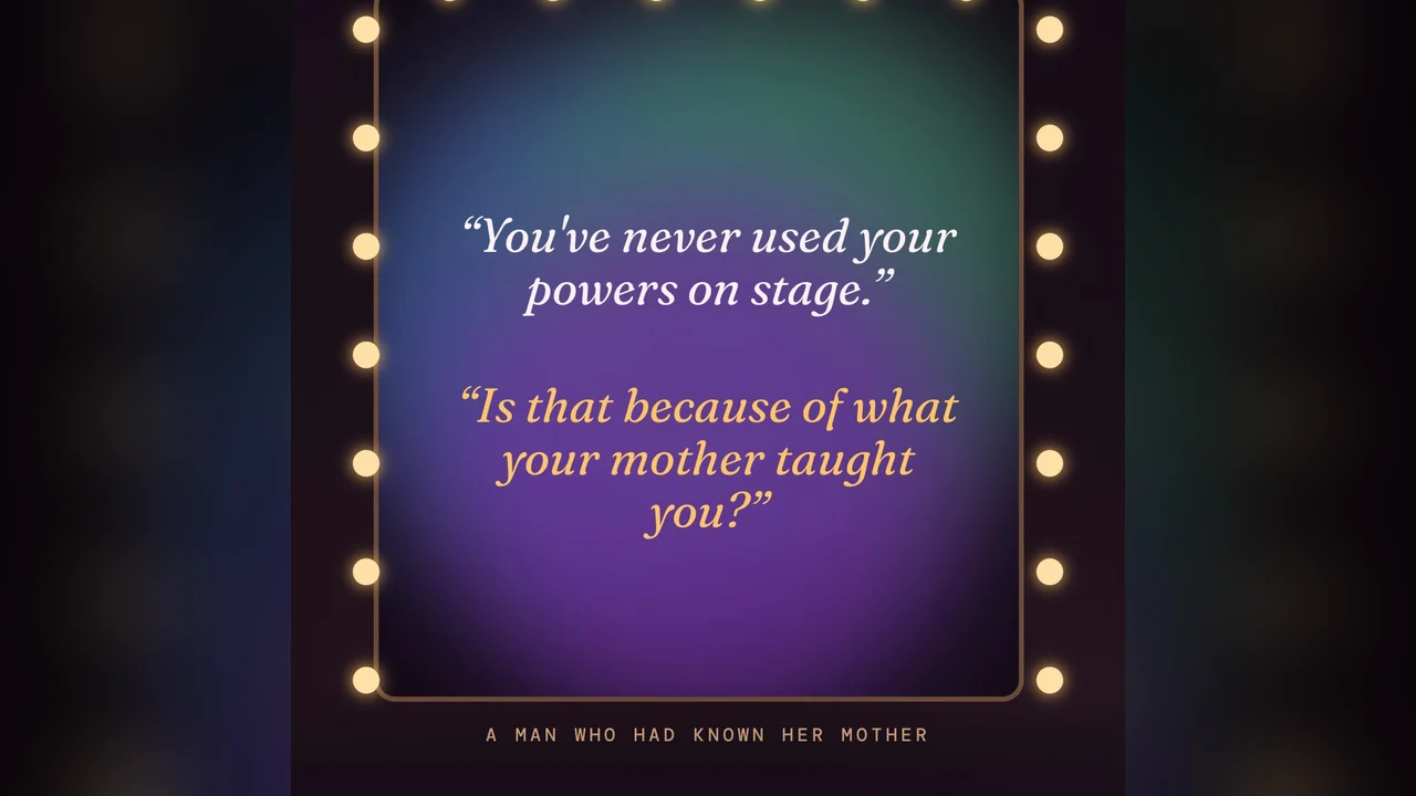 A backstage mirror ringed with bulbs, holding Fleming's question about what her mother taught her