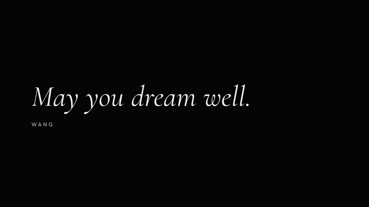 May you dream well, in white on black