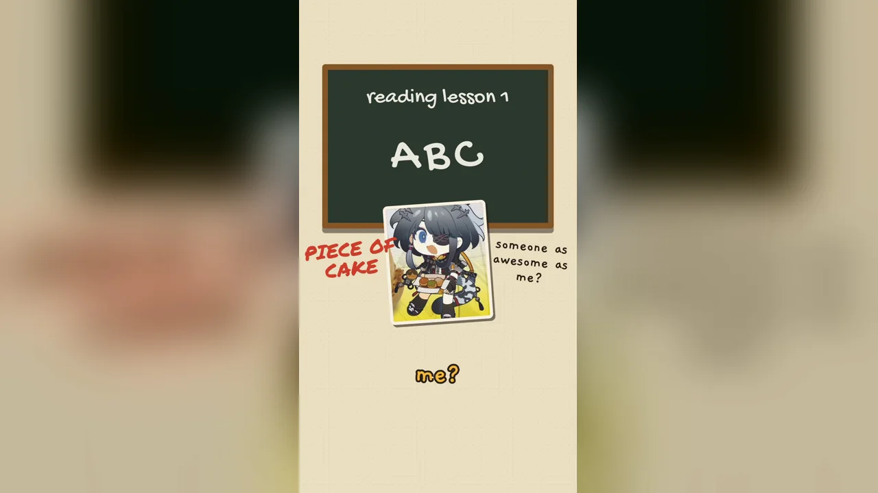 A chalkboard reading lesson 1 with ABC, and the Tangtang chibi saying piece of cake