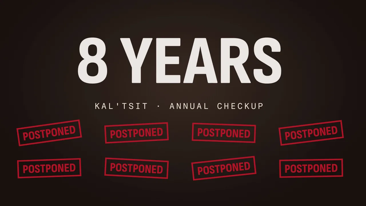 Eight years of Kal'tsit's annual checkup, every one stamped POSTPONED